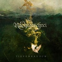 Tiefenrausch - Nachtgeschrei