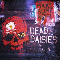 Last Time I Saw the Sun - The Dead Daisies