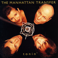 Too Busy Thinking About My Baby - Manhattan Transfer, Phil Collins