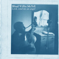 Lonesome Blues - Blind Willie McTell