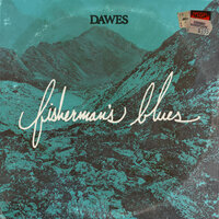 Fisherman's Blues - Dawes