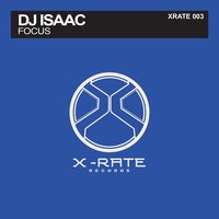 Focus - DJ Isaac