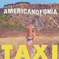 Americanofonia - Taxi
