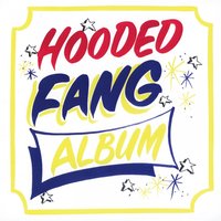 Love Song - Hooded Fang