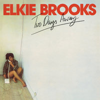 You Did Something For Me - Elkie Brooks