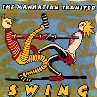 A-Tisket, A-Tasket - Manhattan Transfer