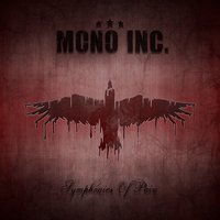 Why Can't I - Mono Inc.