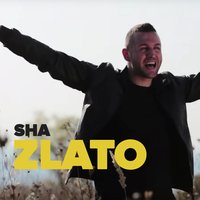 Zlato - Sha