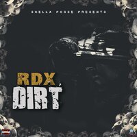 Dirt - RDX