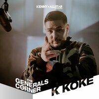 The Generals Corner (K Koke) - Kenny Allstar, K Koke