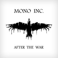 My Worst Enemy - Mono Inc.