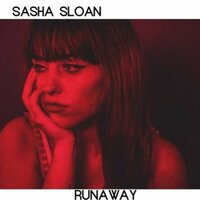 Runaway - Delight, Sasha Sloan