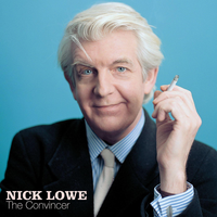 There Will Never Be Any Peace (Until God Is Seated at the Conference Table) - Nick Lowe