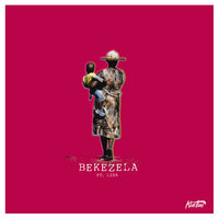 Bekezela - Kid Tini, Lisa