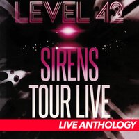 Are You Hearing...? - Level 42