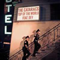 Top Of The World - The Cataracs, DEV