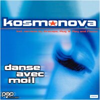 Danse Avec Moi! - Kosmonova