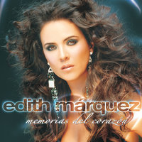 Así Fue - Edith Márquez