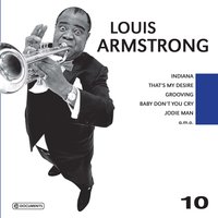 Sit Down, You’re Rocking The Boat - Louis Armstrong