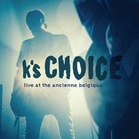 The Ballad of Lea & & Paul - K's Choice