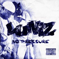No Pressure - Luniz, Hippy Creed