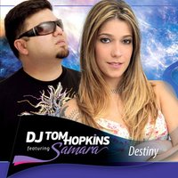 Destiny (Rafael Yapudjian Meets Ryb Vocal) - DJ Tom Hopkins, Samara