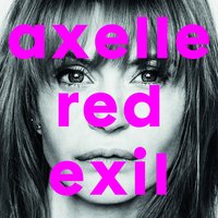 Gigantesquement belle - Axelle Red