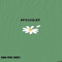 Apologize - Roan, Avry