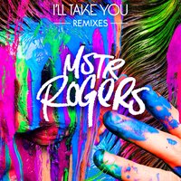 I'll Take You - MSTR ROGERS, Solidisco