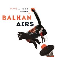 Los Vino / Movilo - Balkan Airs, Otros Aires
