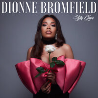 Silly Love - Dionne Bromfield