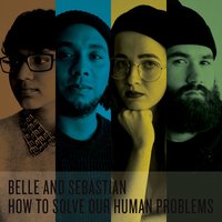 A Plague On Other Boys - Belle & Sebastian