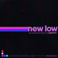 new low - Nightlife