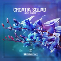Gold Digger - Croatia Squad
