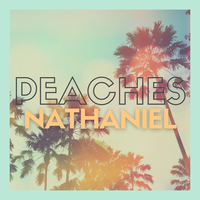 Peaches - Nathaniel