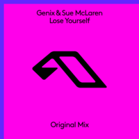 Lose Yourself - Genix, Sue McLaren