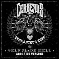 Self Made Hell - Cerberus