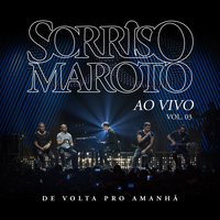 Estrela Maior - Sorriso Maroto