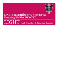 Light - Marcus Schossow, Reeves, Stoneface & Terminal