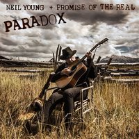 How Long? - Neil Young, Promise Of The Real