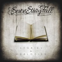 Say It - Seven Story Fall