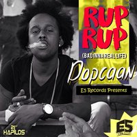 Rup Rup (Bad Inna Real Life) [Radio] - Popcaan