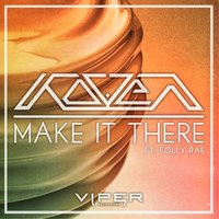 Make It There - kovEN, Folly Rae