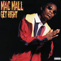 Get Right - Mac Mall