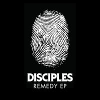 Remedy - Disciples