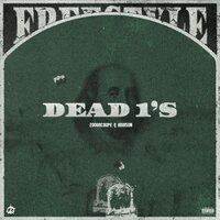 Dead 1's [Freestyle] - Addison