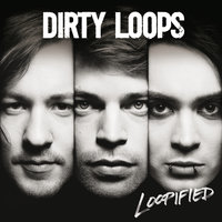 Roller Coaster - Dirty Loops