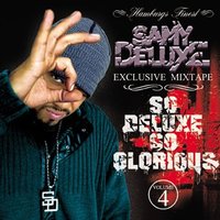 So Glorious - Samy Deluxe, J-Luv