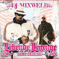 Two Steps Ahead - DJ Mixwell, Samy Deluxe