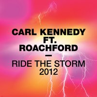 Ride the Storm 2012 - Carl Kennedy, Mync Project, Roachford